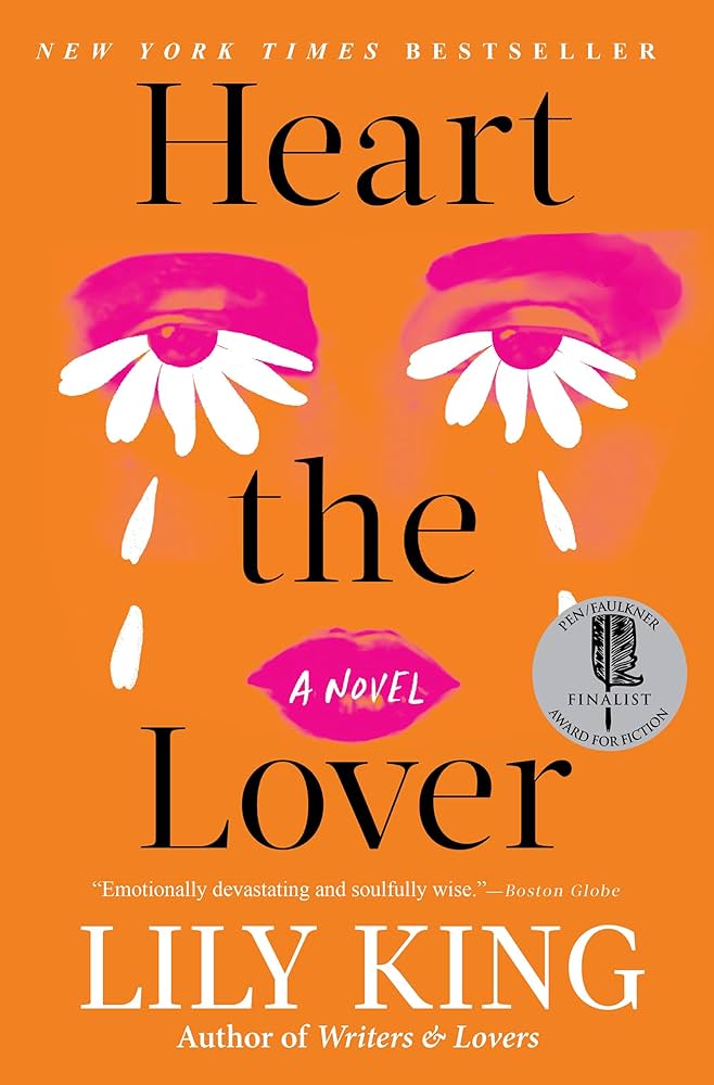 Book cover of Heart the Lover by Lily King