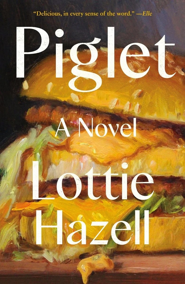 Book cover of Piglet by Lottie Hazell