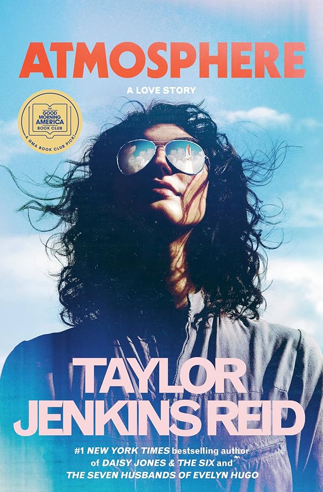 Atmosphere Review — Taylor Jenkins&nbsp;Reid