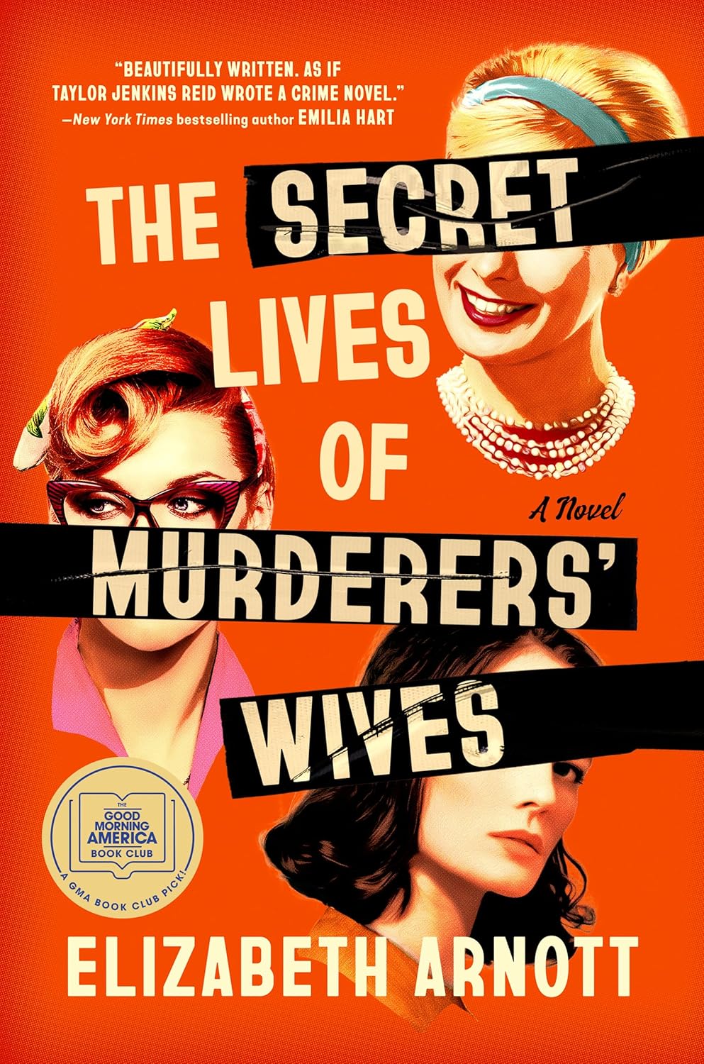 The Secret Lives of Murderers’ Wives Review — Elizabeth&nbsp;Arnott