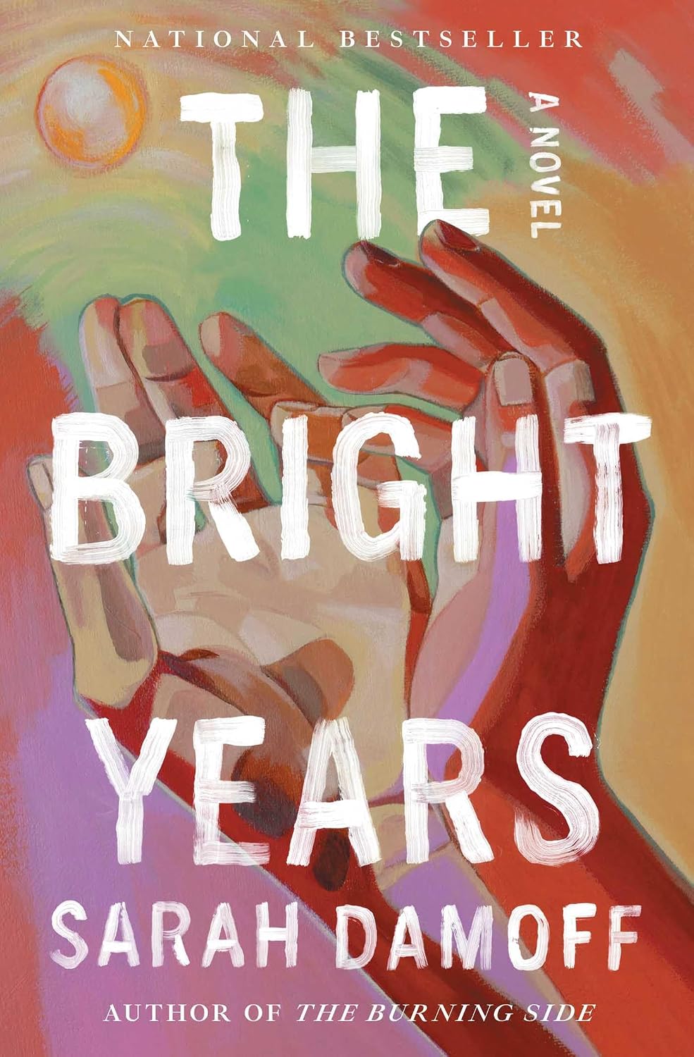 The Bright Years by Sarah Damoff book cover